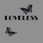 LOVELESS